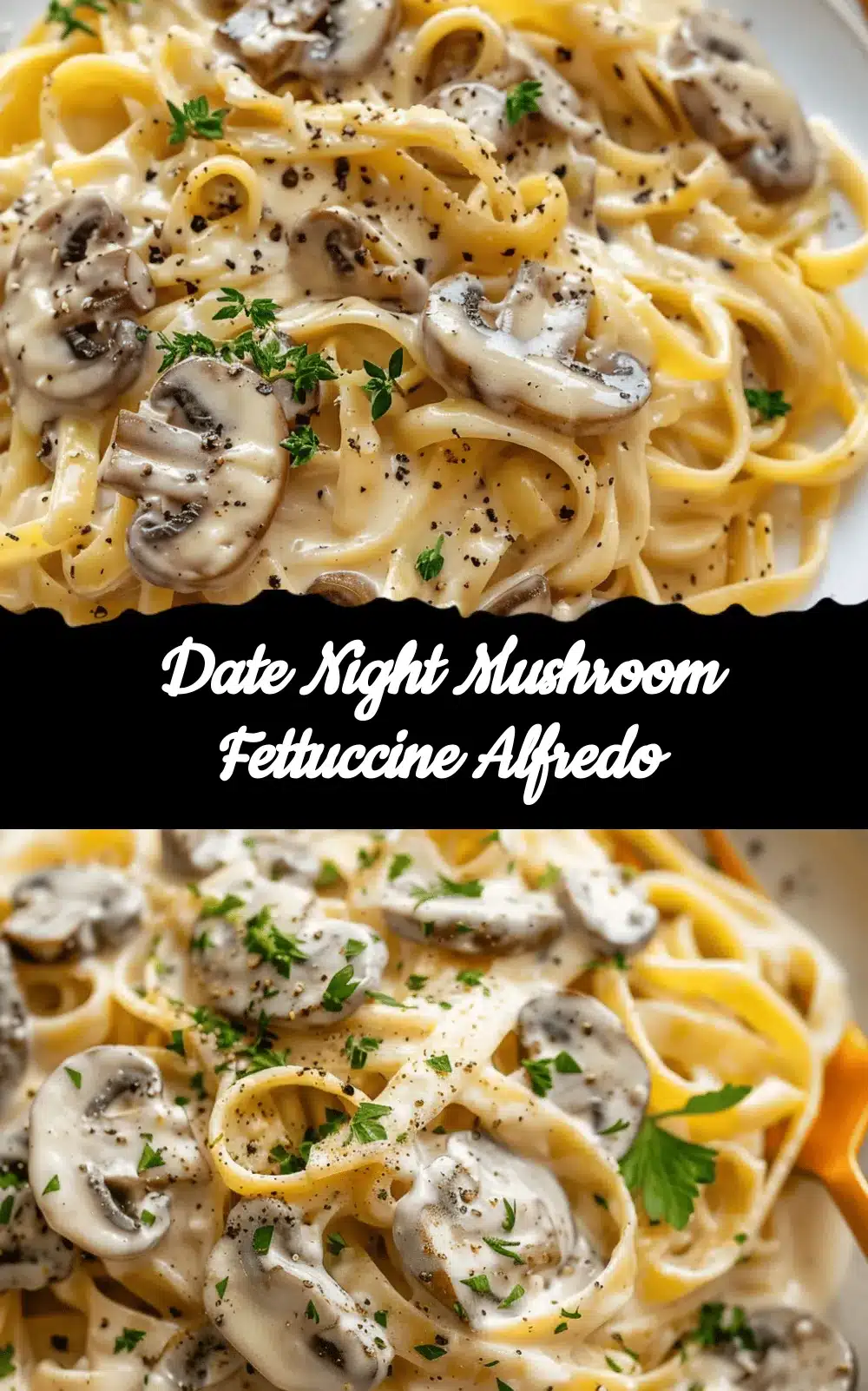 Mushroom Fettuccine Alfredo recipe